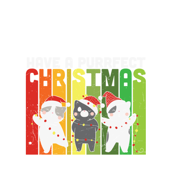 Have a purrfect christmas model alb pe tricou