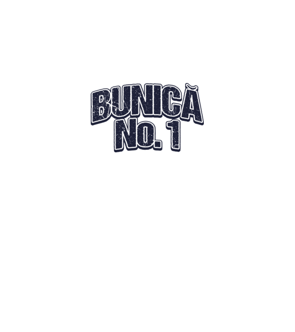 Bunică No.1 model alb pe tricou