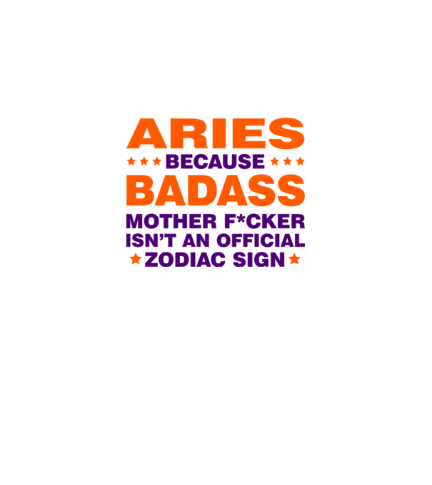 Badass zodiac ARIES model alb pe tricou