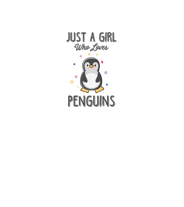 Just a girl who loves Penguins model alb pe tricou