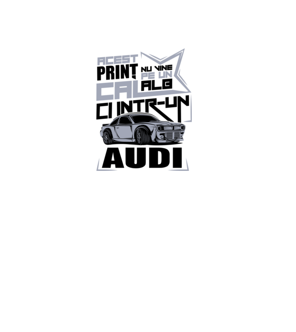 Acest prinț nu vine pe un cal alb, ci într-un Audi model alb pe tricou