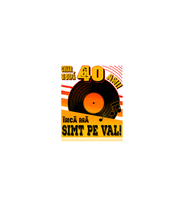 Încă mă simt pe val! 40 model nisipiu pe tricou