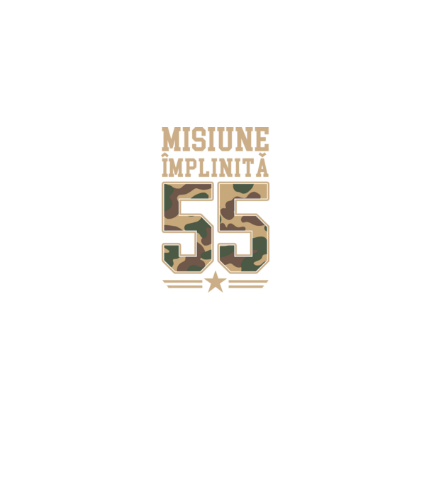 Misiune împlinită 55 model negru pe tricou