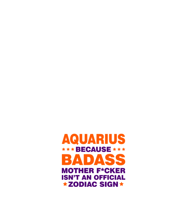 Badass zodiac AQUARIUS model negru pe tricou