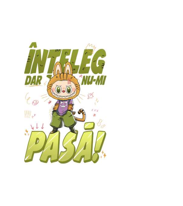 Înțeleg dar nu-mi pasă! model alb pe tricou
