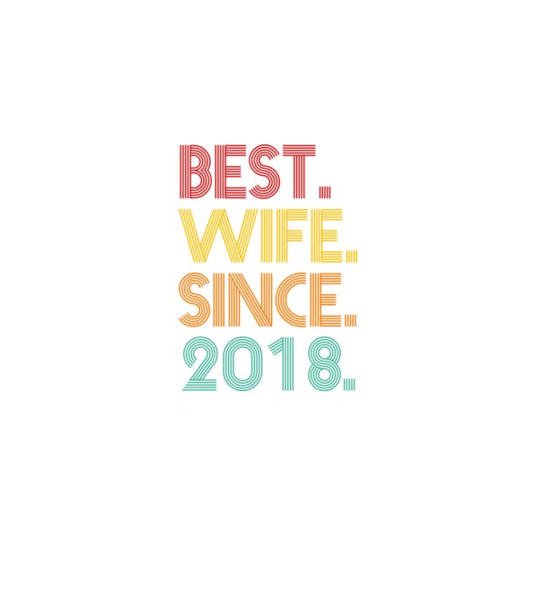 best wife since 2018 retro model negru pe tricou