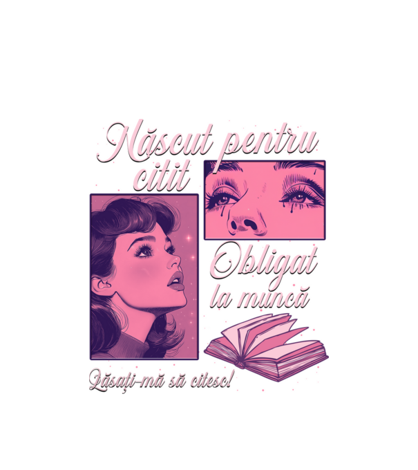 Născut pentru citit obligat la muncă lăsați-mă să citesc model alb pe tricou