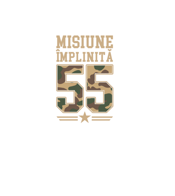 Misiune împlinită 55 model negru pe tricou