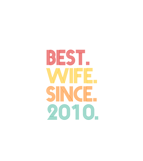 best wife since 2010 retro model negru pe tricou