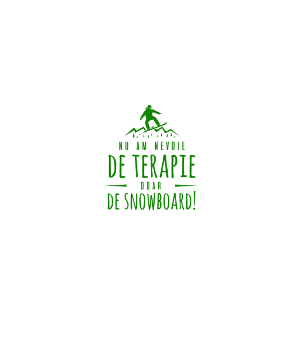 nu am nevoie de terapie doar de snowboard! model negru pe tricou