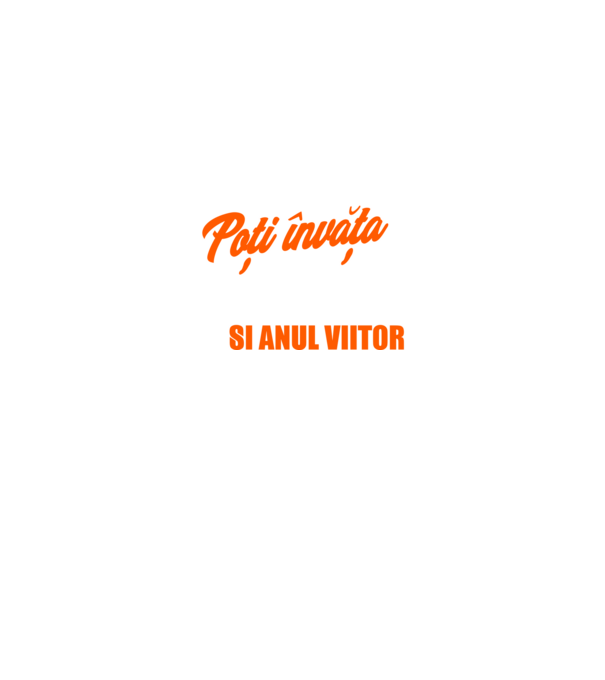 ceea ce poți învăța astăzi, poți învăța și anul viitor model verde neon pe tricou