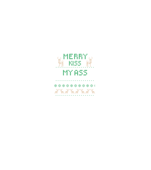 Merry kiss my ass ugly sweater model negru pe tricou