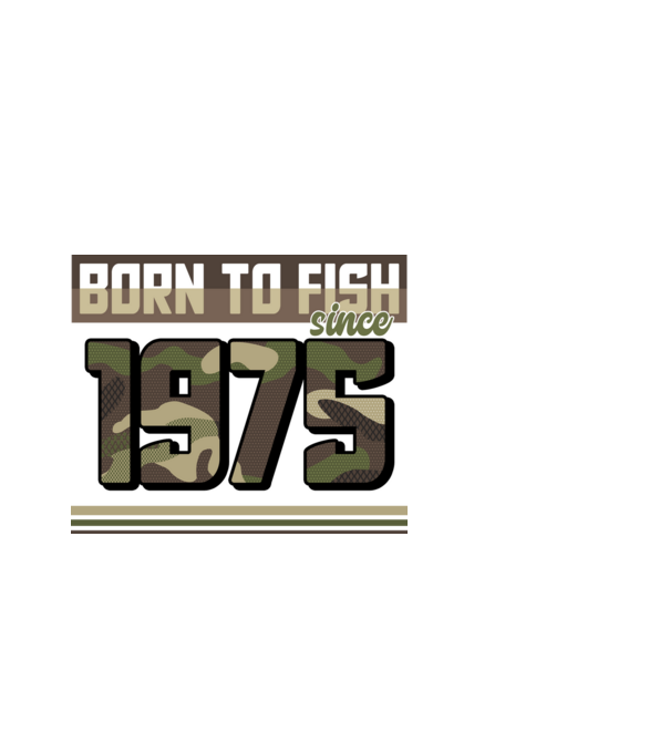 Born to fish since 1975 model alb pe tricou