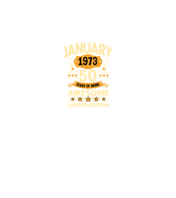 January 1973 50 years of being limited edition model negru pe tricou