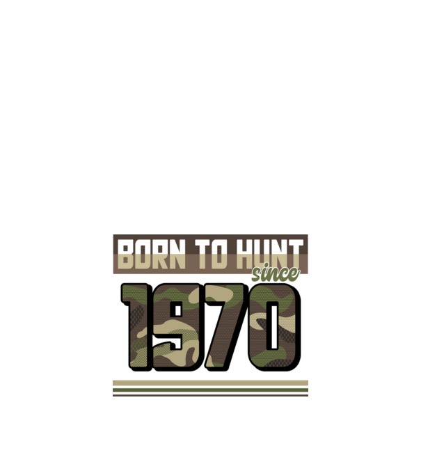 Born to hunt since 1970 model negru pe tricou