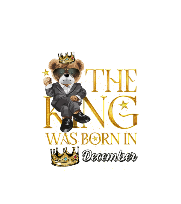 The king was born int DECEMBER model alb pe tricou