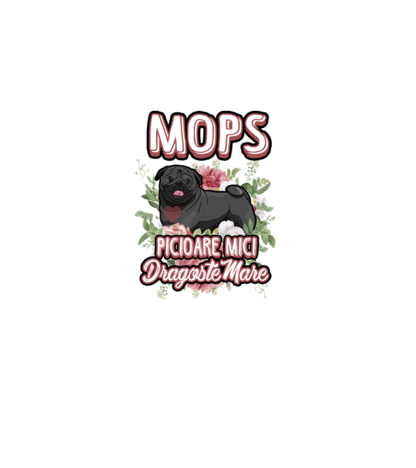 Mops negru picioare mici dragoste mare model alb pe tricou