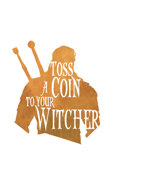 Toss a Coin to your Witcher model alb pe tricou