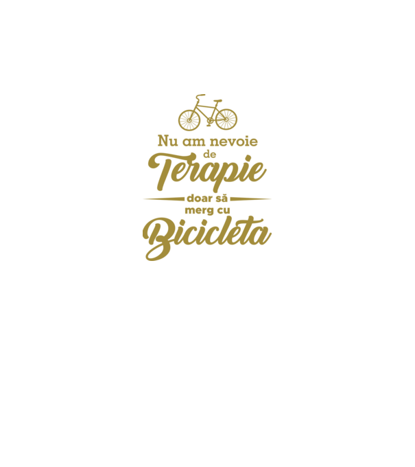 nu am nevoie de terapie, doar să merg cu bicicleta model alb pe tricou