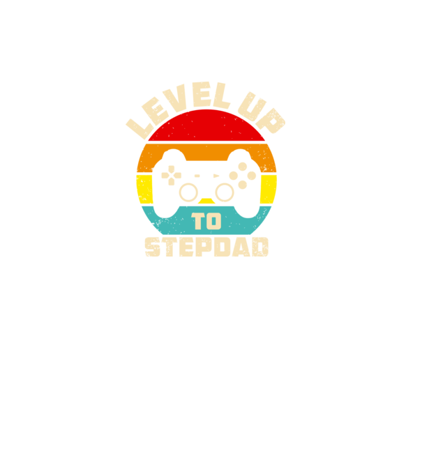 Level Up Stepdad model negru pe tricou