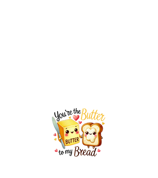 Butter to my Bread model roz deschis pe tricou