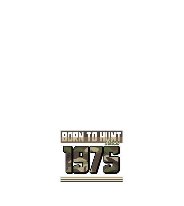 Born to hunt since 1975 model albastru închis pe tricou