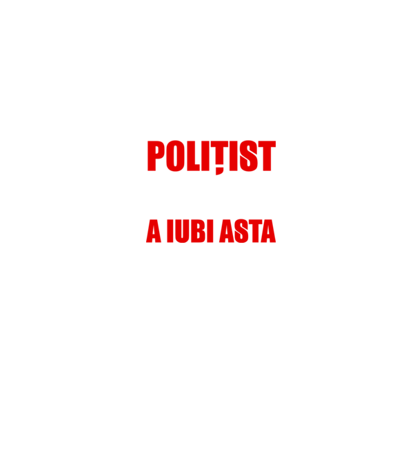 Sunt suficient de priceput pentru a fi POLIȚIST și suficient de nebun pentru a iubi asta model negru pe tricou