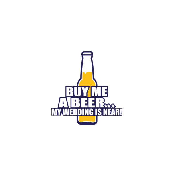 buy me a beer model alb pe tricou