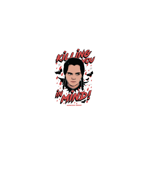 WEDNESDAY Killing You in my mind model alb pe tricou