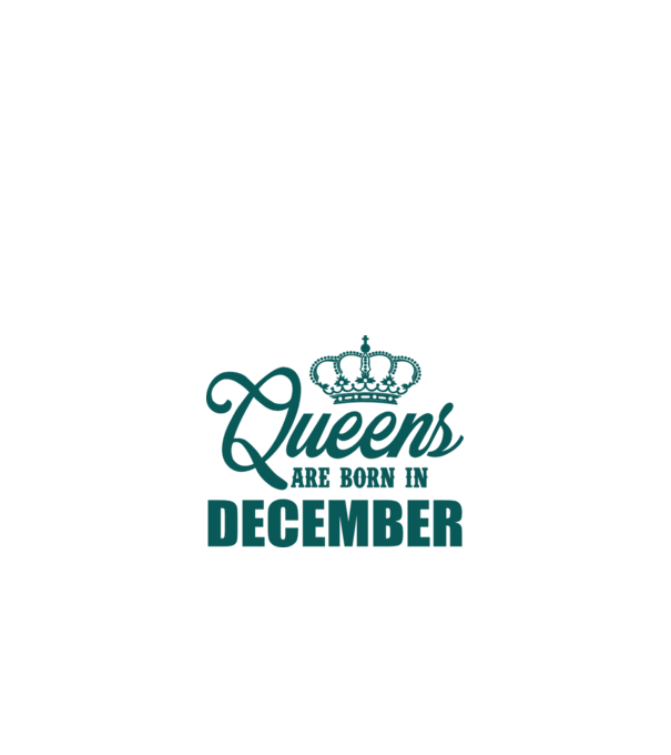 Queens are born in - December model alb pe tricou