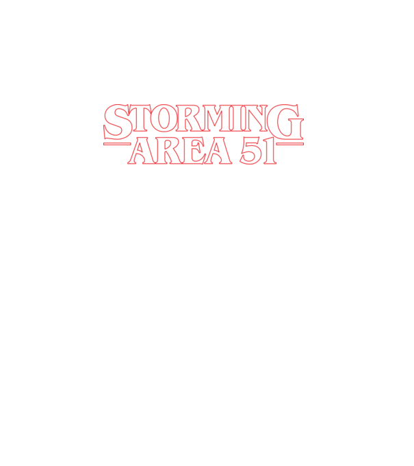 storming area 51 things outline model alb pe tricou