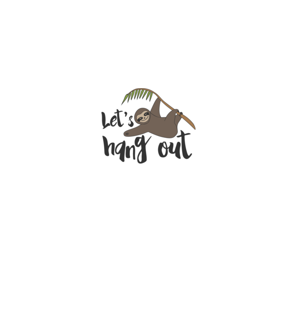'Let''s hang out sloth' model gri pe tricou