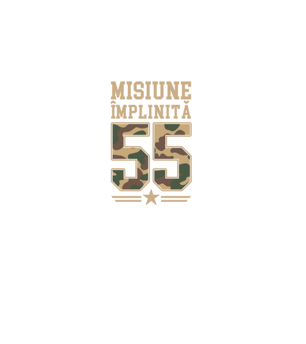 Misiune împlinită 55 model negru pe tricou