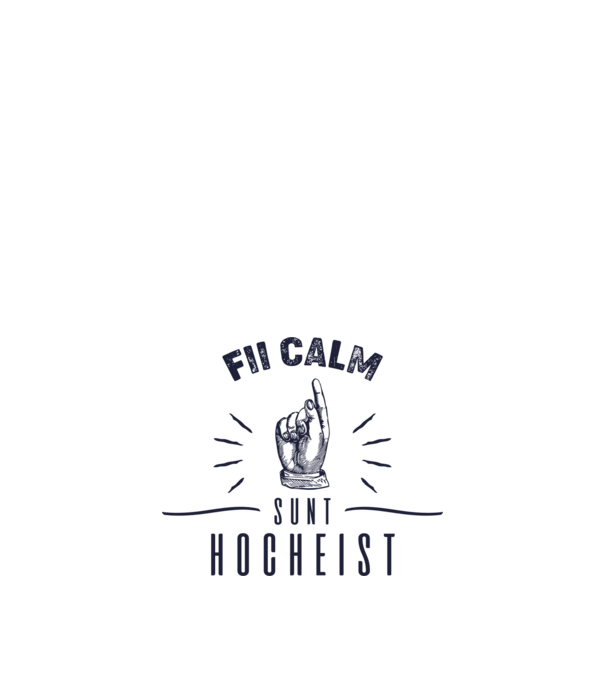 Fii calm, sunt HOCHEIST model alb pe tricou