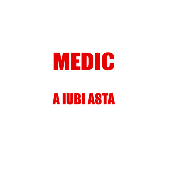 Sunt suficient de priceput pentru a fi MEDIC și suficient de nebun pentru a iubi asta model negru pe tricou