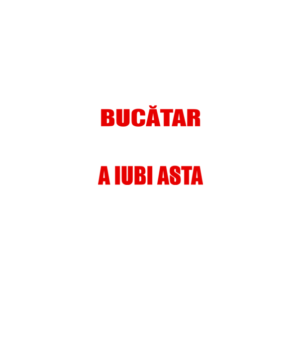 Sunt suficient de priceput pentru a fi BUCĂTAR și suficient de nebun pentru a iubi asta model negru pe tricou