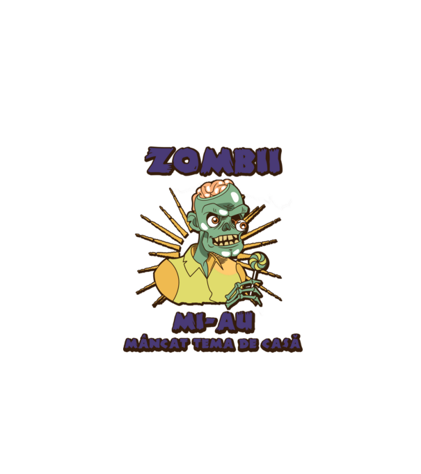 Zombii mi-au mâncat tema de casă model negru pe tricou