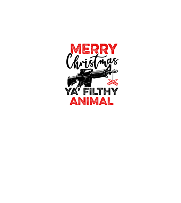 Merry Christmas Ya Filthy Animal model alb pe tricou