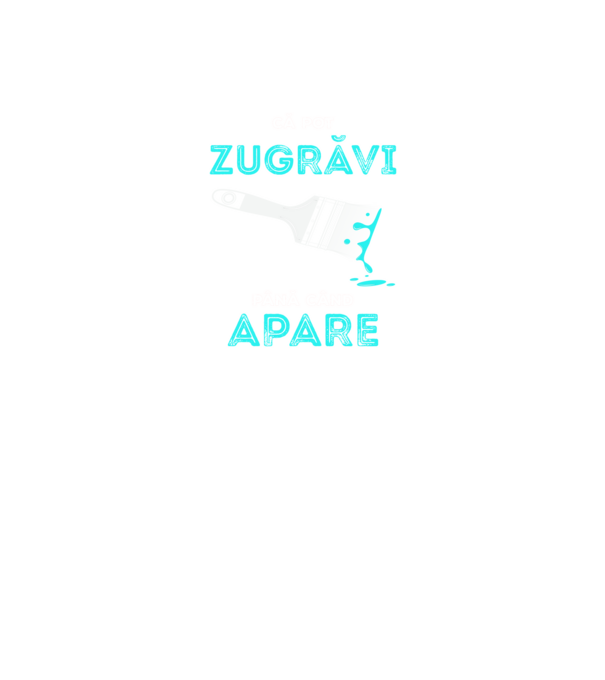 Mulți cred că pot zugrăvi până când apare adevăratul zugrav model negru pe tricou