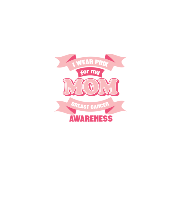I wear pink for my mom model negru pe tricou
