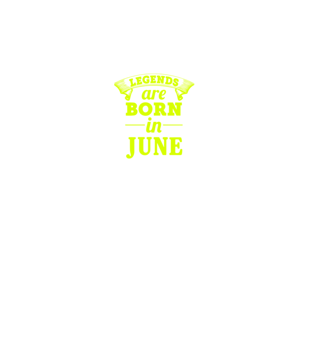 Legends are born in June model negru pe tricou