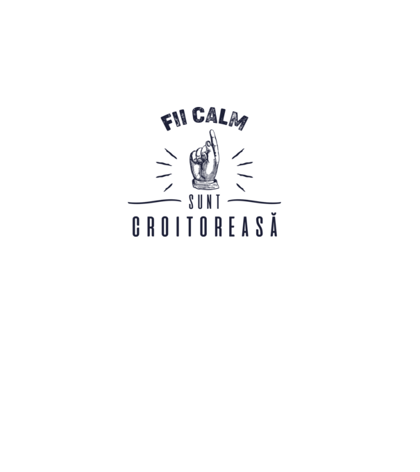 Fii calm, sunt croitoreasă model gri pe tricou
