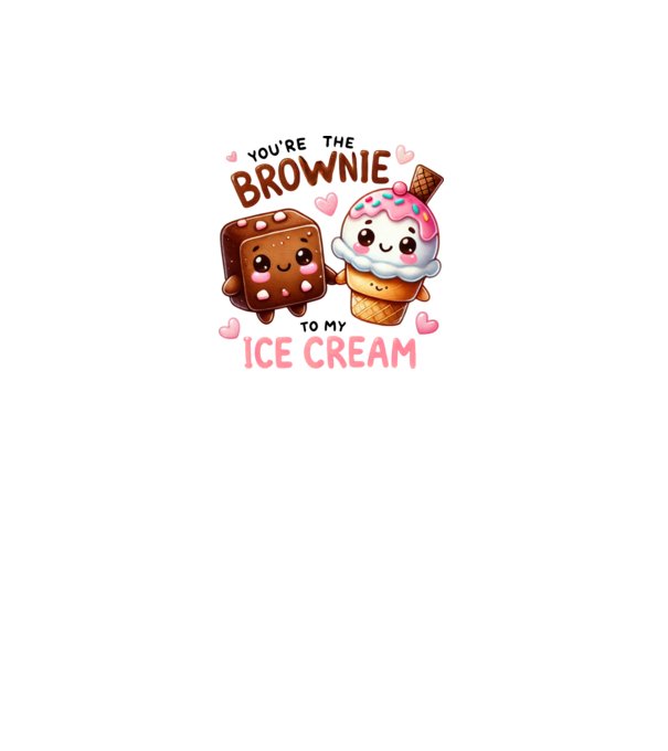 Brownie to my Ice Cream model alb pe tricou