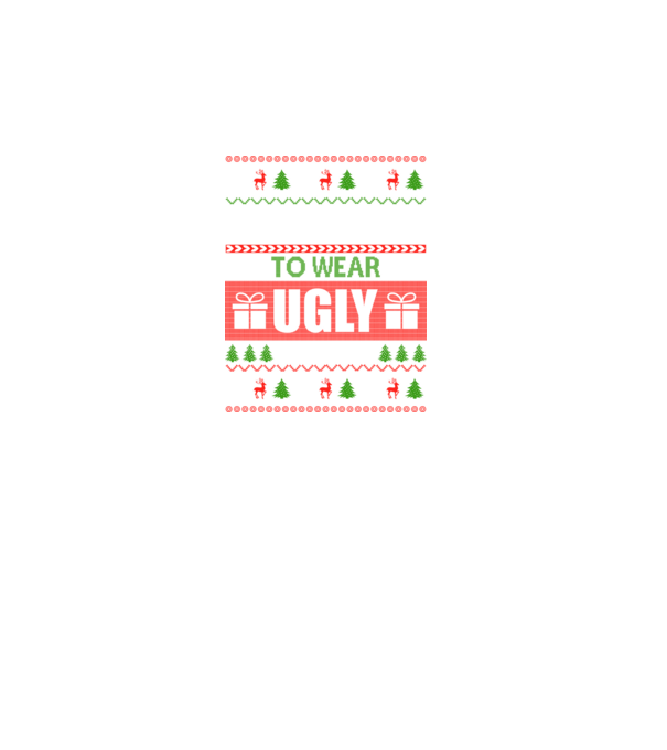 Too Cute for ugly sweater model negru pe tricou