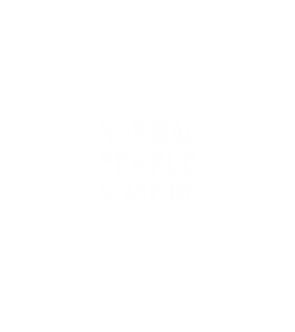 Normal people scare me model negru pe tricou