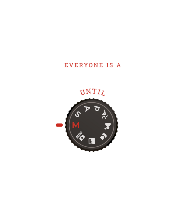 Everyone is a photographer until model negru pe tricou