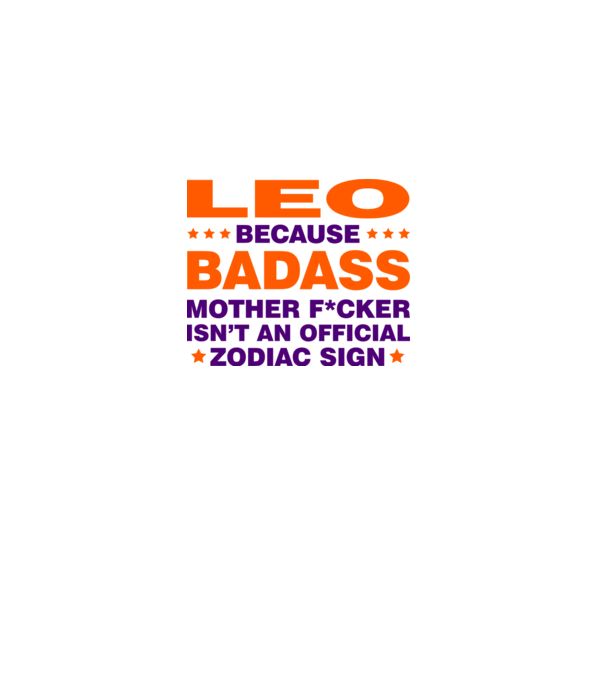 Badass zodiac LEO model alb pe tricou