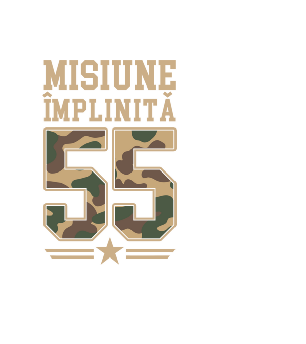 Misiune împlinită 55 model negru pe tricou