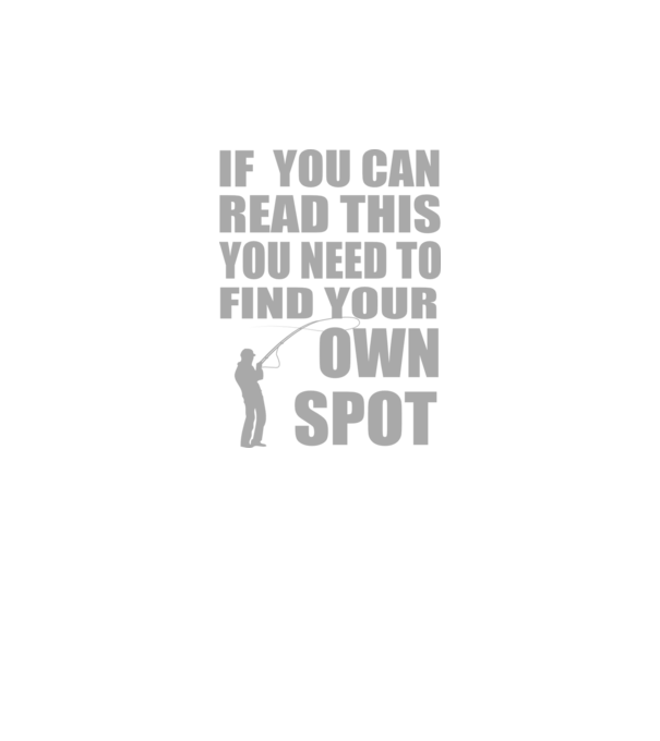 If you can read this, you need to find your own spot model negru pe tricou