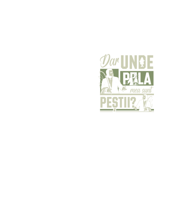 Dar unde p la mea sunt peștii model galben neon pe tricou